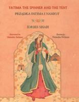 Fatima the Spinner and the Tent: Bilingual English-Polish Edition