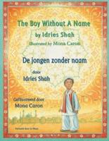 The Boy Without a Name / De Jongen Zonder Naam