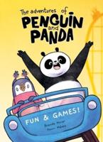 The Adventures of Penguin and Panda: Fun and Games!