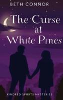 The Curse at White Pines
