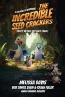 The Incredible Seed Crackers : A Galapagos Adventure