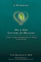 How to Write Letters for Healing