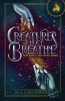 Creatures That Breathe