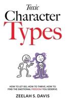 Toxic Character Types