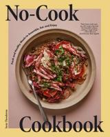 No-Cook Cookbook