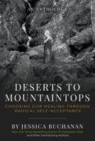 Deserts to Mountaintops
