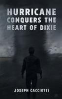 Hurricane Conquers the Heart of Dixie