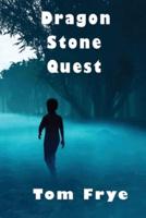 Dragon Stone Quest