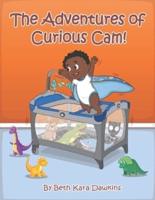 The Adventures of Curious Cam!