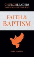 ChurchLeaders Pastoral Pocket Guides: Faith & Baptism