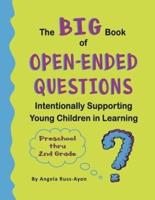 The BIG Book of Open-Ended Questions