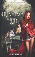 Hunting Red