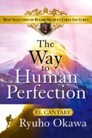 The Way to Human Perfection