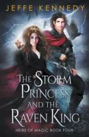 The Storm Princess and the Raven King