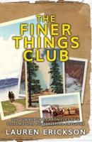 The Finer Things Club