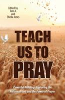 Teach Us to Pray-Daily Power Series
