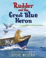 Rudder and the Great Blue Heron