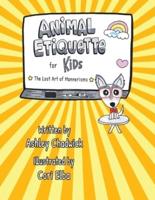 Animal Etiquette for Kids