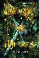 Bearing the Blades