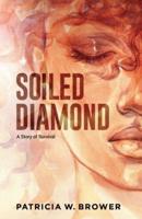 Soiled Diamond