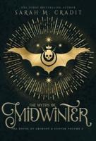 The Myths of Midwinter: A New Orleans Witches Family Saga