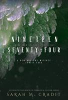 Nineteen Seventy-Four