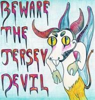 Beware the Jersey Devil
