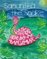 Samantha the Snake
