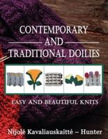 Contemporary and Traditional Doilies