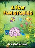 A Few Fun Stories