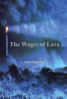 The Wages of Love