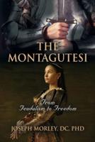 The Montagutesi