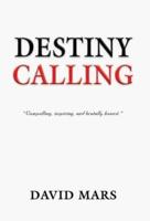 Destiny Calling