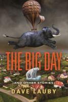 The Big Day (And Other Stories)