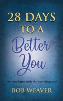 28 Days to a Better You