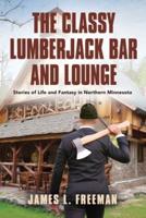 The Classy Lumberjack Bar and Lounge