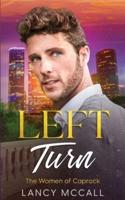 Left Turn: A Scottish Celebrity Romance