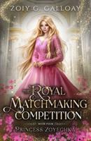 The Royal Matchmaking Competition