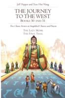 The Journey to the West, Books 30 and 31: Two Classic Stories in Simplified Chinese and Pinyin