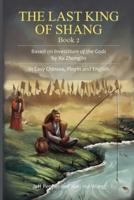 The Last King of Shang, Book 2
