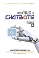 From Chalk to Chatbots