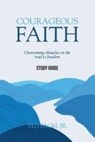 Courageous Faith - Study Guide