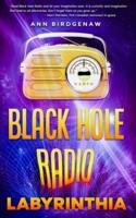 Black Hole Radio - Labyrinthia