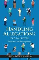 Handling Allegations in a Ministry