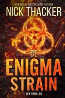 De Enigma Strain