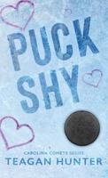 Puck Shy (Special Edition Hardcover)