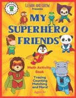 My Superhero Friends Math Activity Book