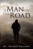 A Man on The Road