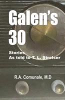 Galen's 30