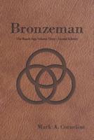 Bronzeman